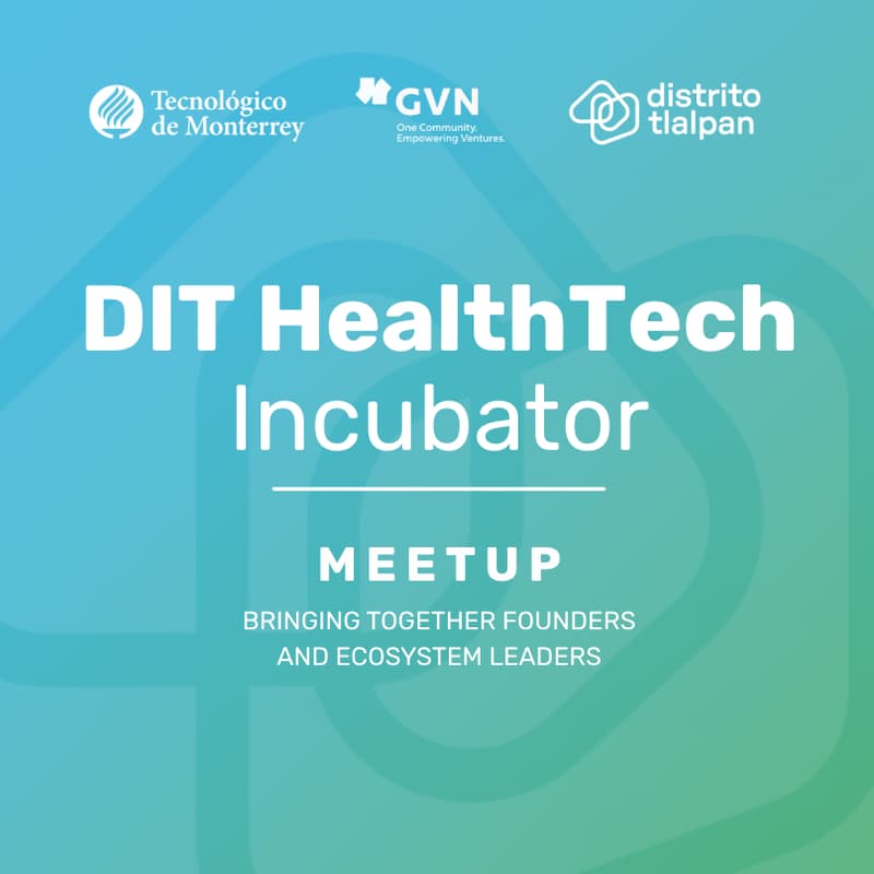 Cover Image for DIT HealthTech Incubator | Ecosystem Meet Up