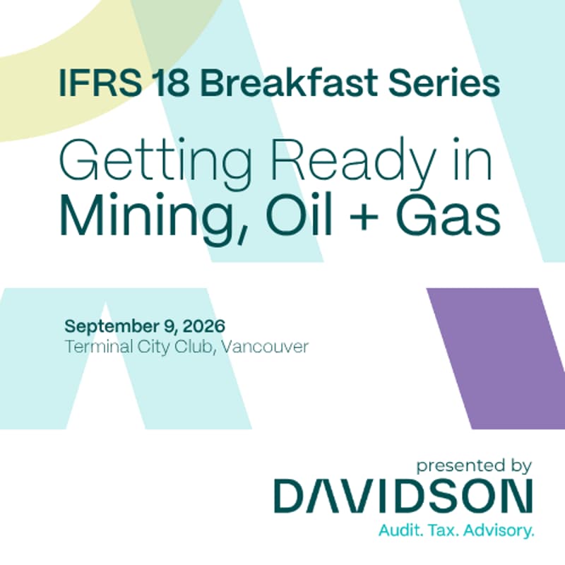 Cover Image for IFRS 18 Breakfast: Getting Ready in Mining, Oil + Gas