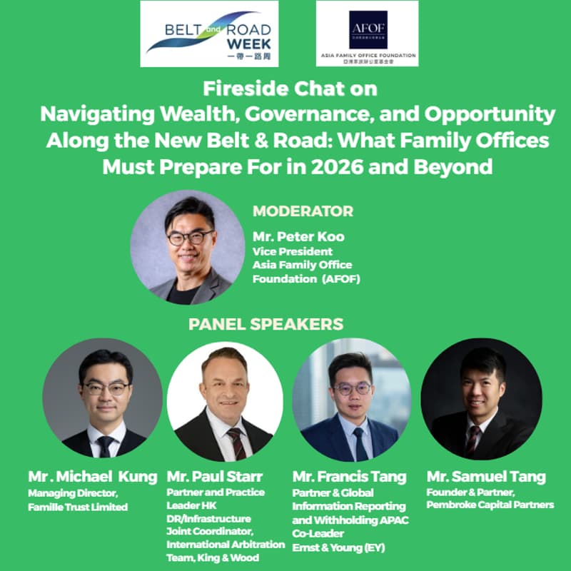 Cover Image for 【Navigating Wealth, Governance, and Opportunity Along the New Belt & Road: What Family Offices Must Prepare For in 2026 and Beyond】