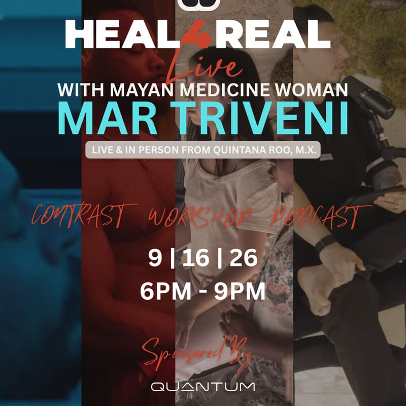 Cover Image for HEAL4REAL LIVE: Multidimensional Healing with Mayan Medicine Woman Mar Triveni