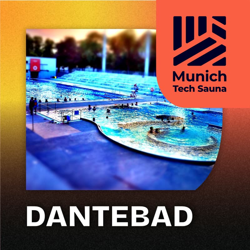 Cover Image for Munich Tech Sauna December Meetup - Dantebad