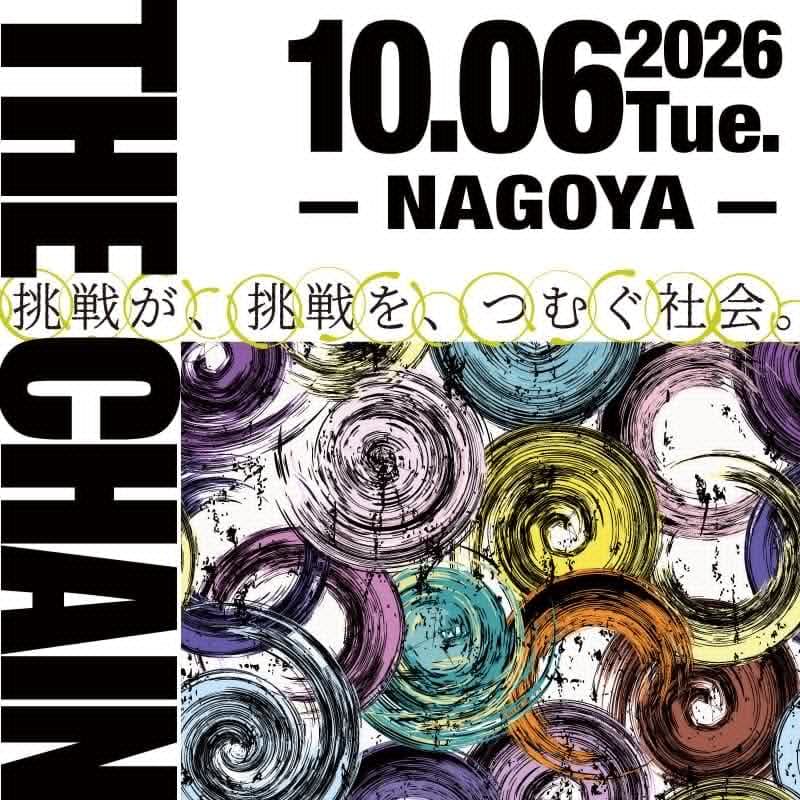 Cover Image for THE CHAIN NAGOYA 2026.10.6
