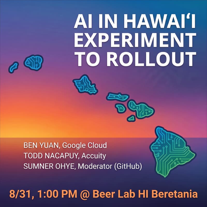 Cover Image for You Can't Spell Hawaiʻi Without AI. Two leaders on what it takes to go from experimenting with AI to actually rolling it out.
