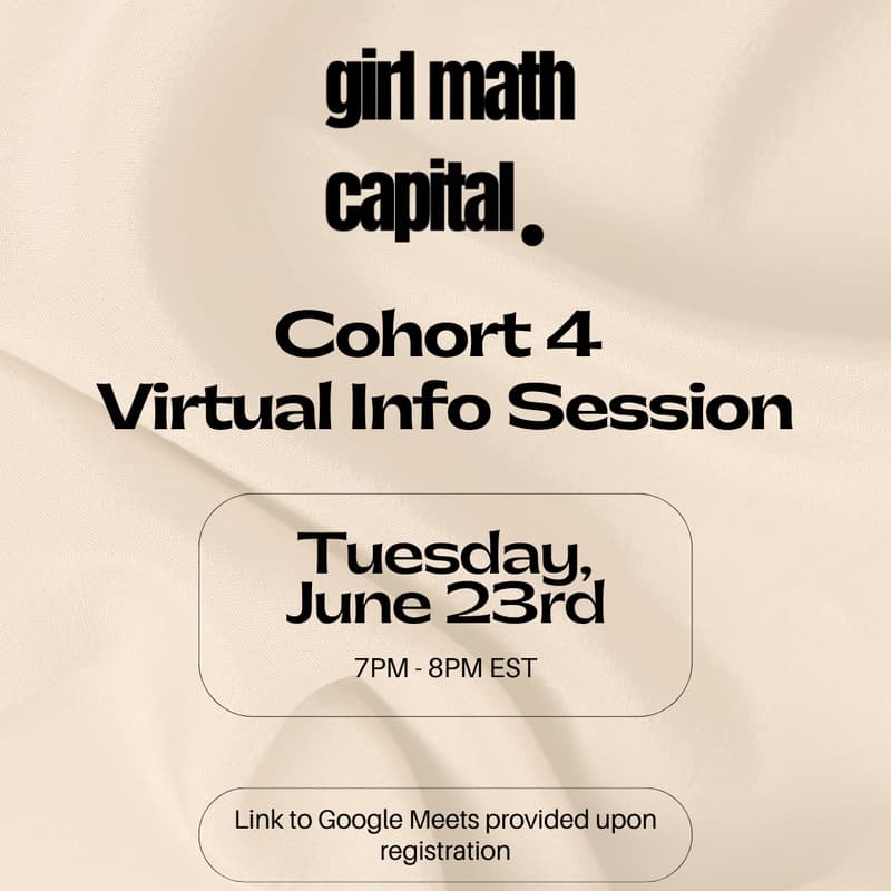 Cover Image for Girl Math Capital Virtual Info Session