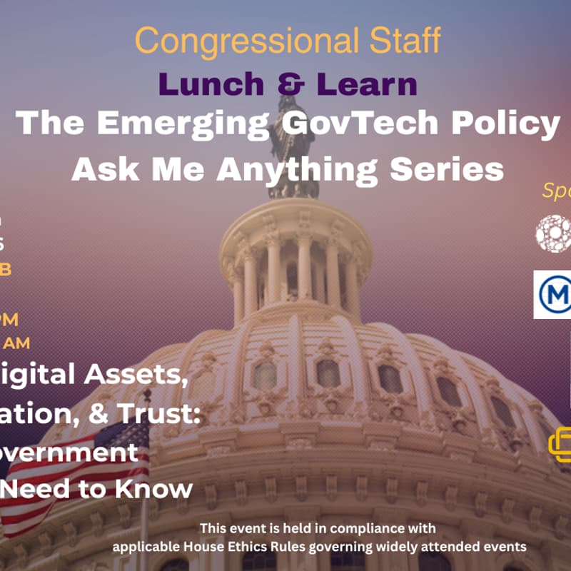 Cover Image for Congressional Lunch & Learn- The Emerging GovTech Policy Ask Me Anything Series