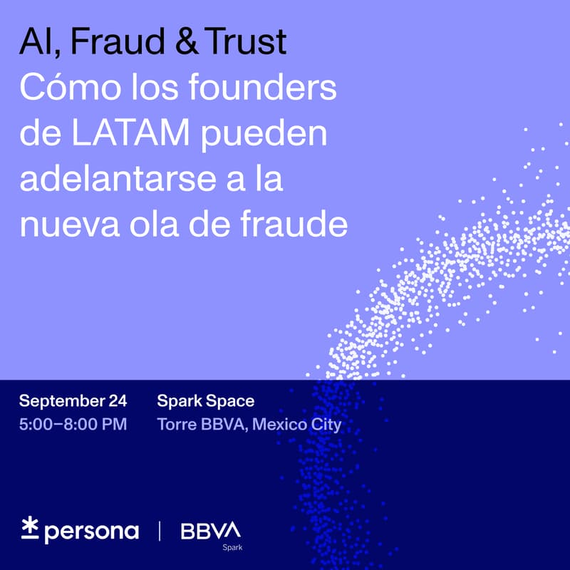 Cover Image for AI, Fraud & Trust: Cómo los founders de LATAM pueden adelantarse a la nueva ola de fraude