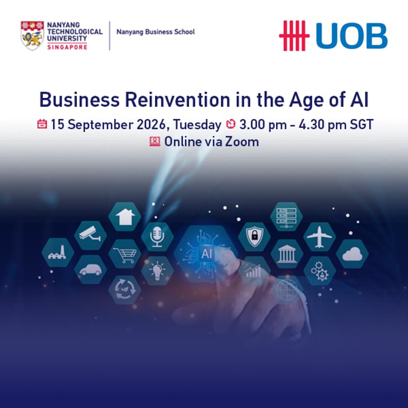 Cover Image for Nanyang Business School x UOB Indonesia Webinar - Business Reinvention in the Age of AI