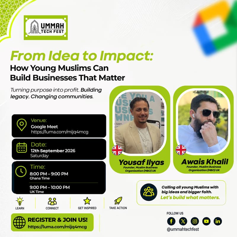 Cover Image for From Idea to Impact: How Young Muslims Can Build Businesses That Matter