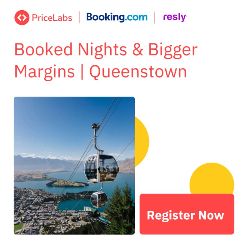 Cover Image for Booked Nights & Bigger Margins | Queenstown