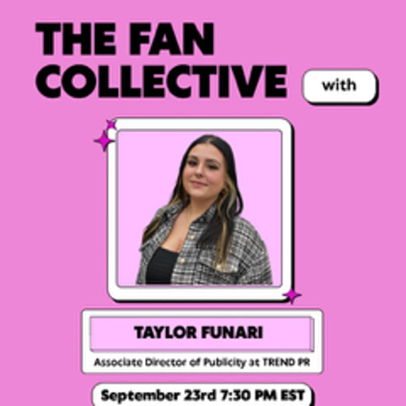 Cover Image for The Fan Collective with Taylor Funari