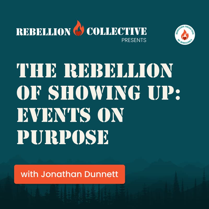Cover Image for The Rebellion Of Showing Up On Purpose: A Working Session on Events, Connection, and What You're Actually There For