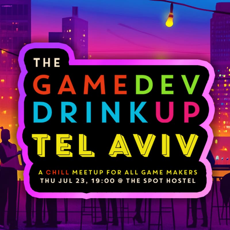 Cover Image for THE GAMEDEV DRINKUP TLV