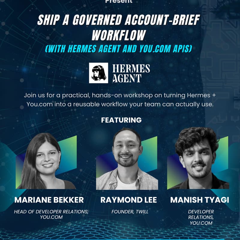 Cover Image for Ship a Governed Account-Brief Workflow (with Hermes Agent and you.com APIs)