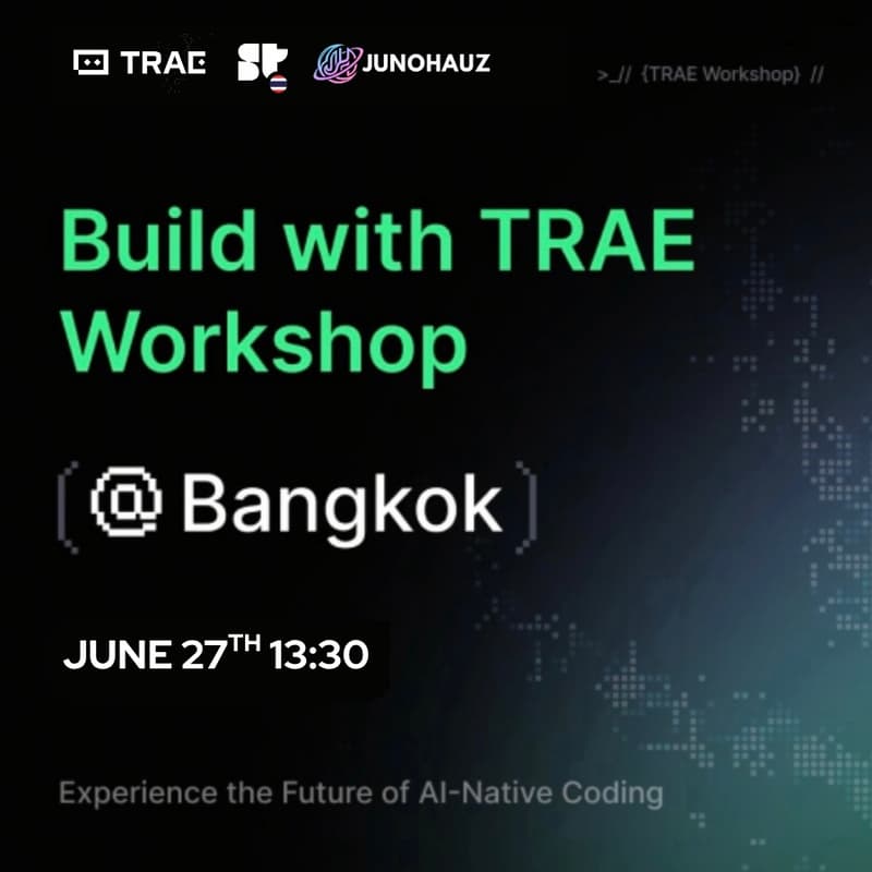 Cover Image for TRAE Vibe-Coding and Builder Showcase @Bangkok