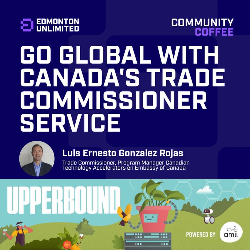 Cover Image for Community Coffee Takeover Upper Bound Edition: Go Global with Canada's Trade Commissioner Service