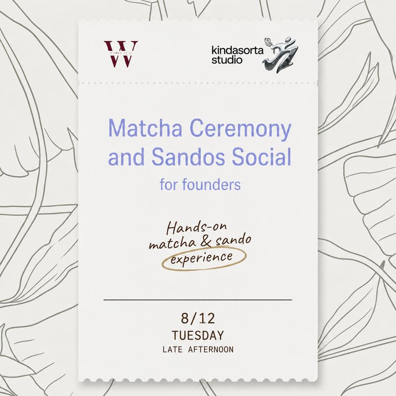 Cover Image for Matcha Ceremony and Sandos Social by Women in AI