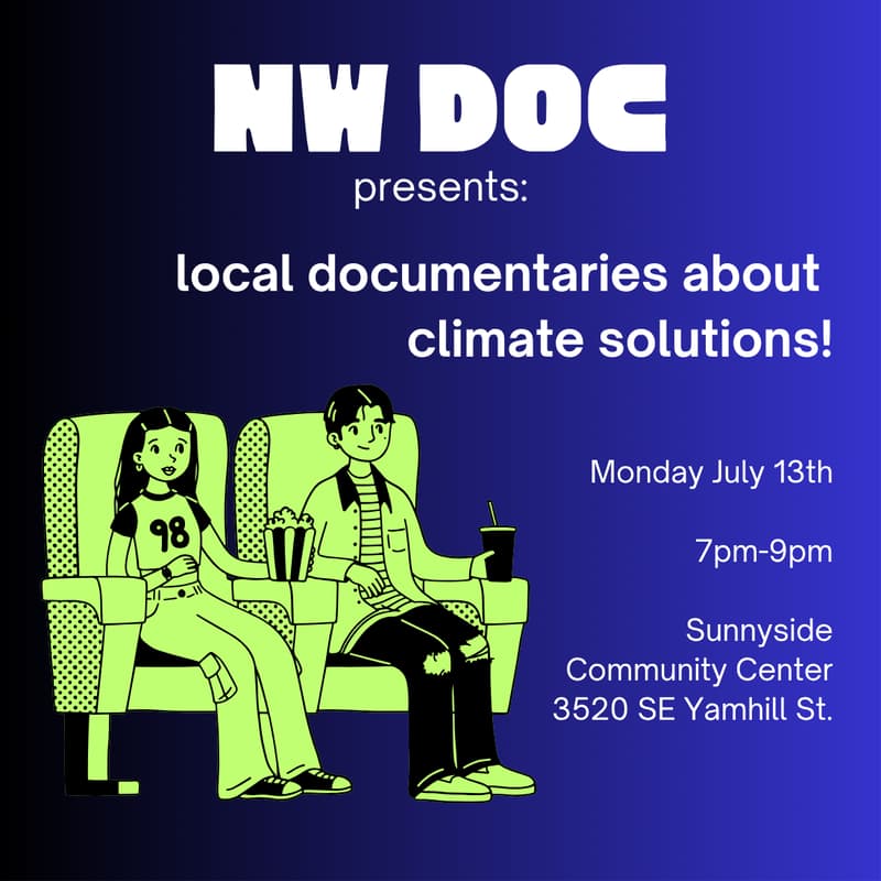 Cover Image for NW Documentary Presents: Local Documentaries about Climate Solutions!