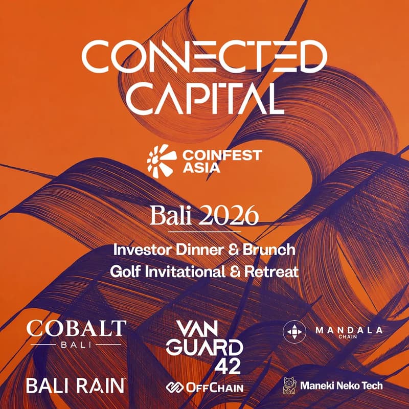 Cover Image for Connected Capital: Investor Dinner & Brunch • Golf Invitational & Retreat - CoinFest Asia 2026