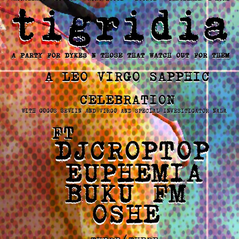 Cover Image for Tigridia @ There/There [SOLD OUT - TICKETS SOLD ATD]
