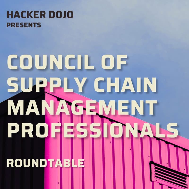 Cover Image for Council of Supply Chain Management Professionals- Roundtable