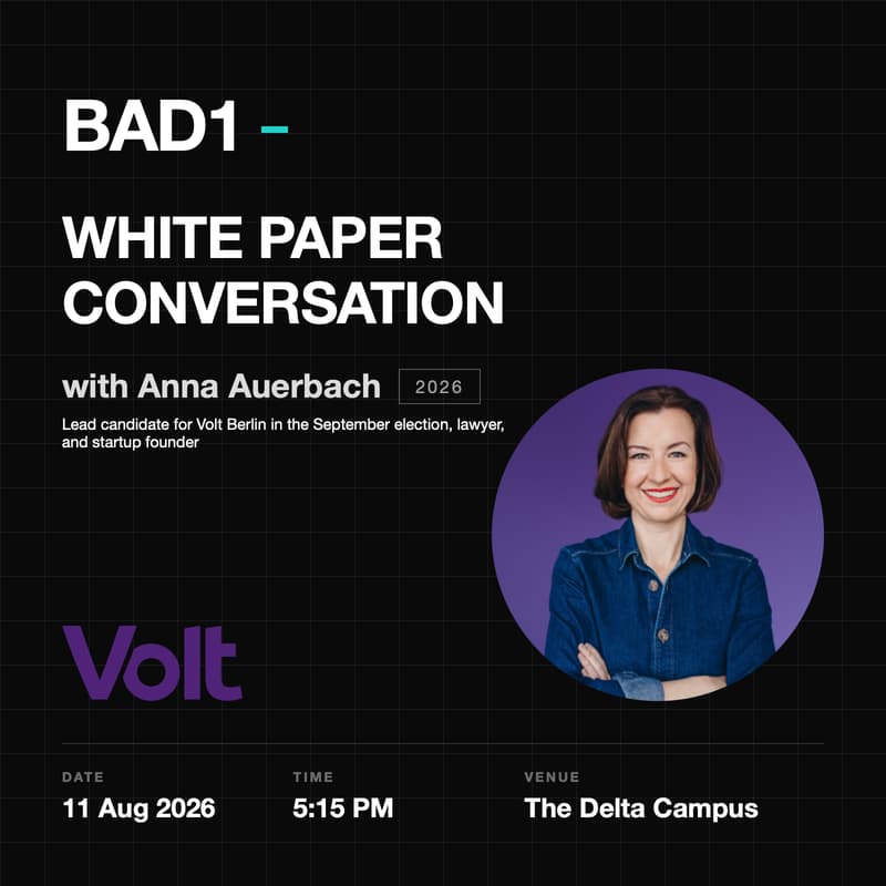 Cover Image for BAD1 & Anna Auerbach (Volt): Shaping the Future of Berlin's Startup Ecosystem