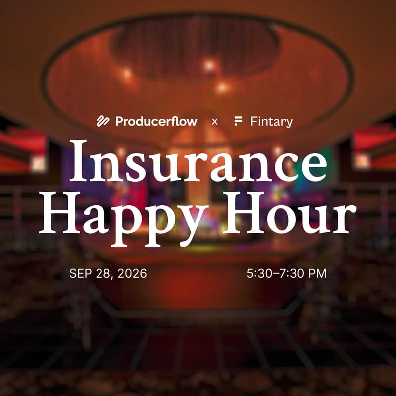 Cover Image for Producerflow x Fintary: Insurance Happy Hour
