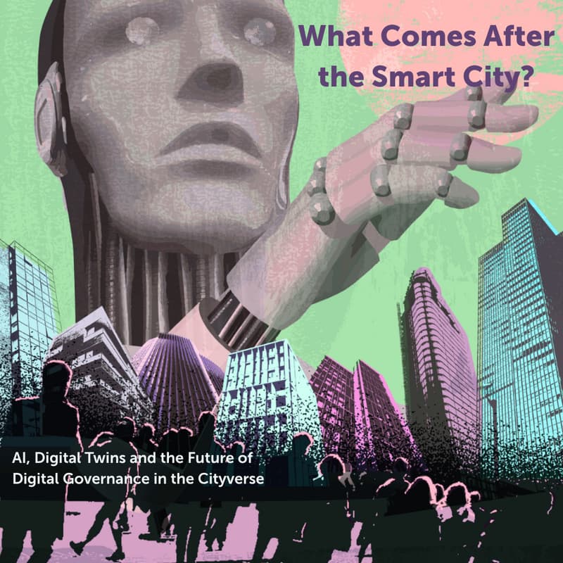 Cover Image for What Comes After the Smart City?