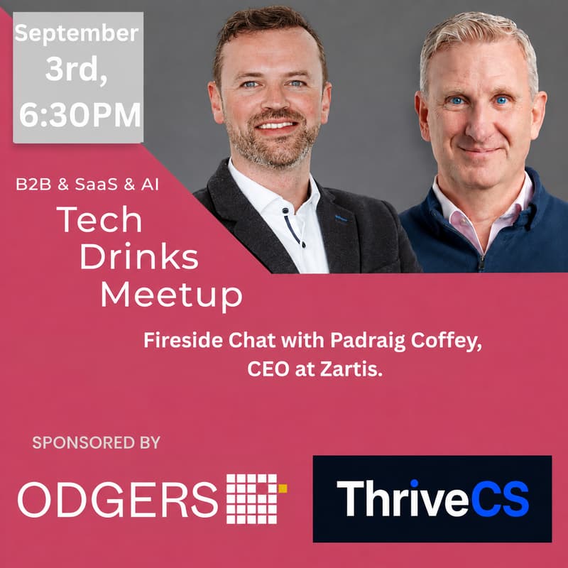 Cover Image for Fireside Chat with Padraig Coffey, CEO @ Zartis: Cork @ 6.30PM, September 3rd 2026