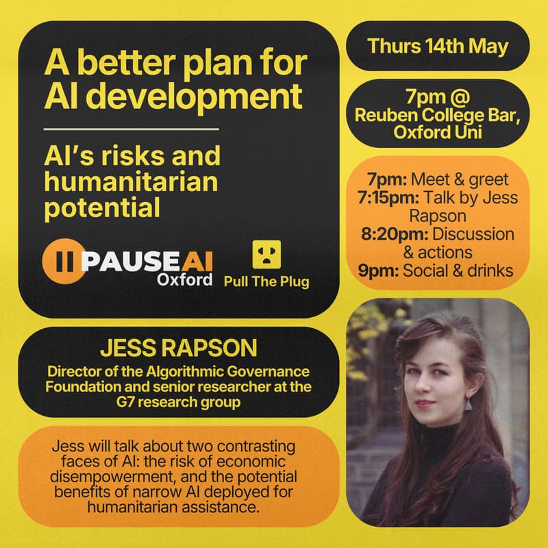 Cover Image for PauseAI Oxford x Pull the Plug: A better plan for AI development