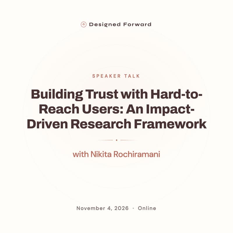 Cover Image for Building Trust with Hard-to-Reach Users: An Impact-Driven Research Framework