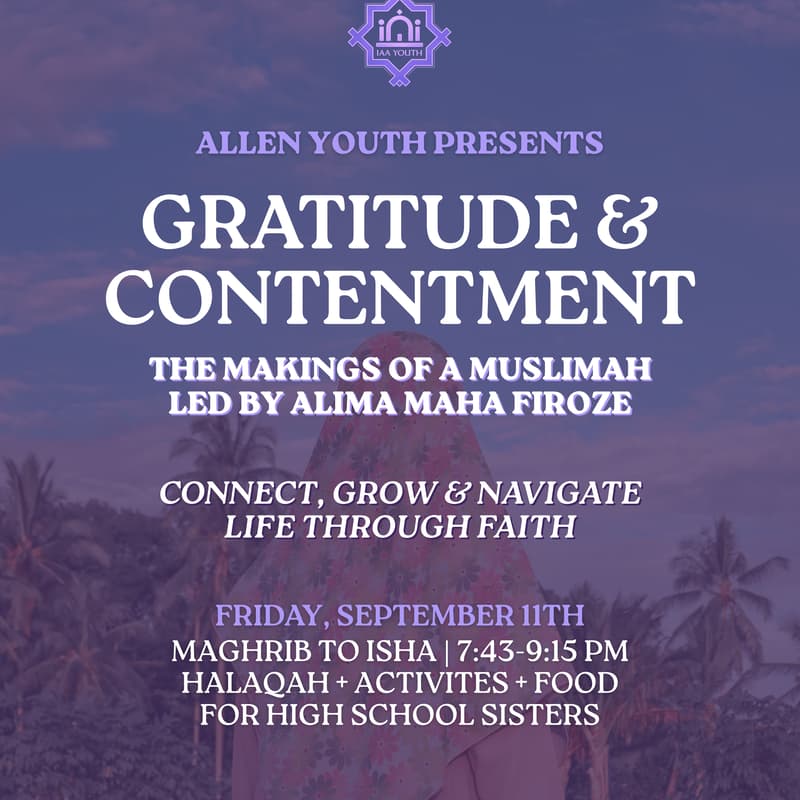Cover Image for Makings of a Muslimah | Gratitude & Contentment
