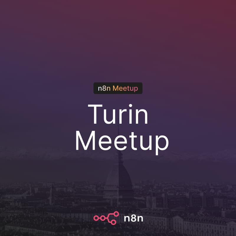 Cover Image for n8n Turin: The automation layer for your company