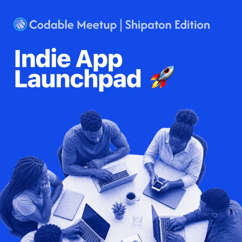 Cover Image for Indie App Launchpad: Shipaton Lagos 2026