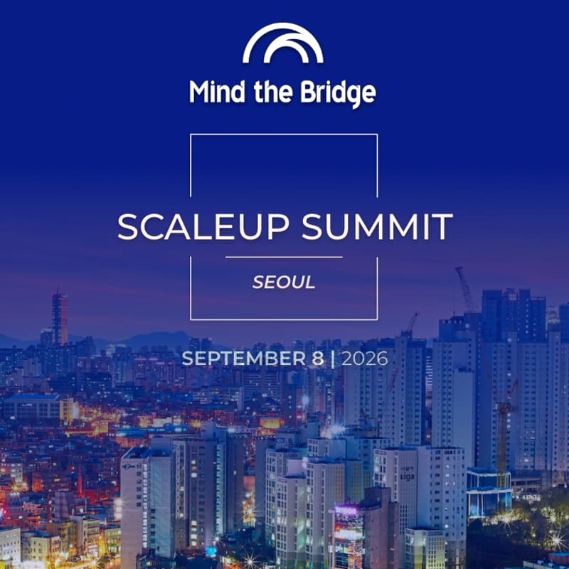 Cover Image for Scaleup Summit Seoul 2026 - Opening Event: Bridging European Industry Giants & Korean Tech Innovators