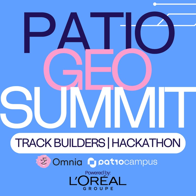 Cover Image for PATIO GEO SUMMIT: Track Builders | Hackathon