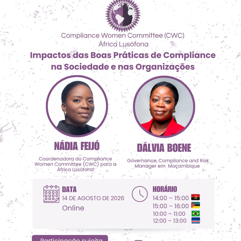 Cover Image for Compliance Women Committee (CWC) África Lusófona apresenta: Impactos das Boas Práticas de Compliance na Sociedade e nas Organizações