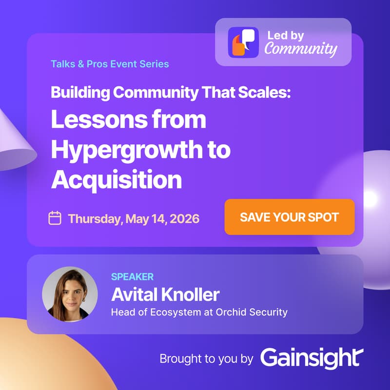 Cover Image for Building Community That Scales: Lessons from Hypergrowth to Acquisition