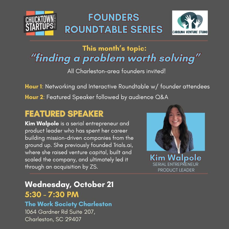 Cover Image for Chucktown Startups & Carolina Venture Studio Presents: Founders Roundtable Series featuring Kim Walpole