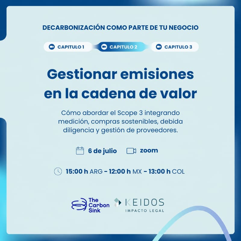 Cover Image for Descarbonización como parte de tu negocio l Capítulo 2: Gestionar emisiones en la cadena de valor