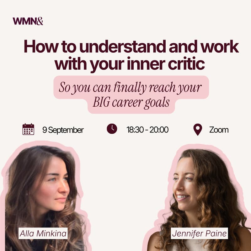 Cover Image for How to understand and work with your inner critic so you can finally reach your big career goals (with Alla Minkina)