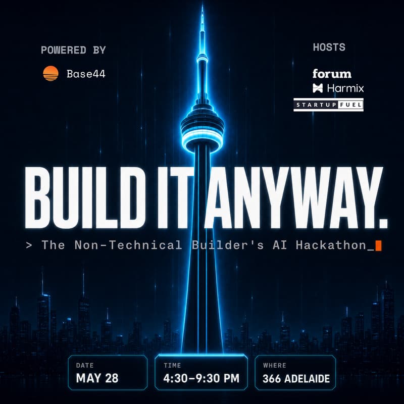 Cover Image for Build It Anyway: Toronto Tech Week’s Hackathon for Non-Technical Builders