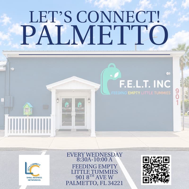 Cover Image for Let's Connect - Wednesdays at F.E.L.T in Palmetto