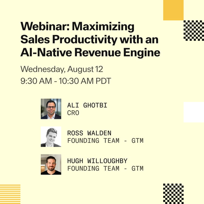 Cover Image for Webinar: Maximizing Sales Productivity with an AI-Native Revenue Engine