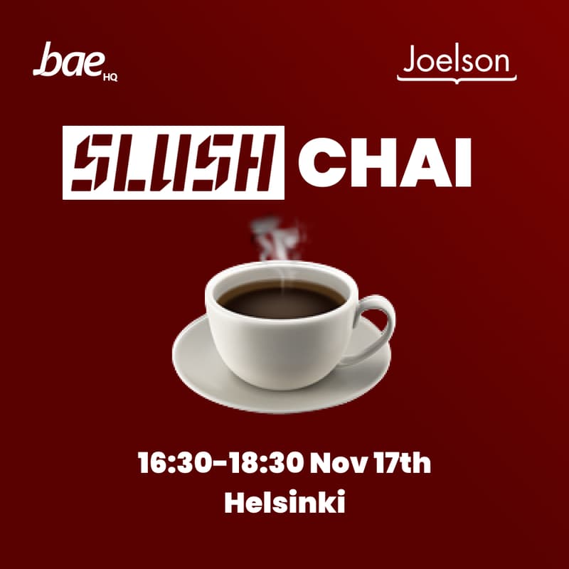 Cover Image for SLUSH Chai with Bae HQ | Joelson