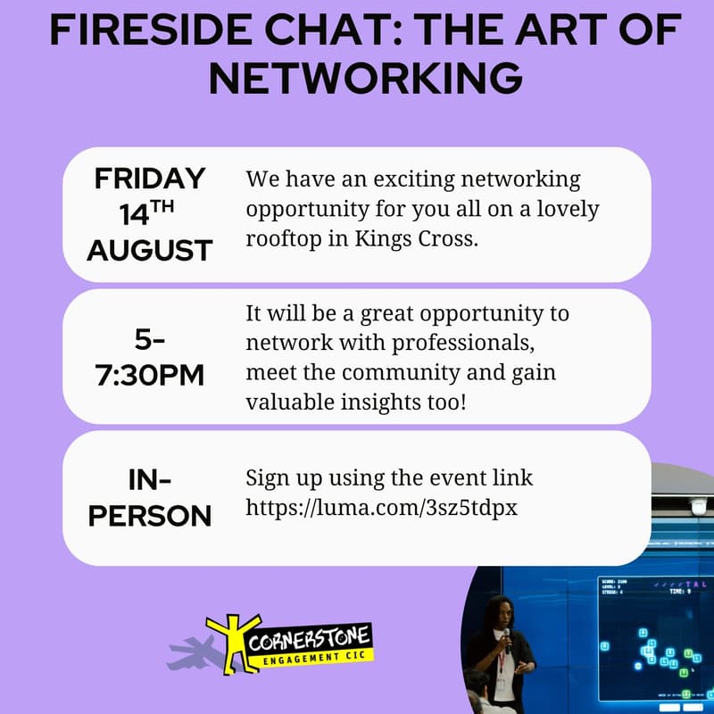 Cover Image for Cornerstone Engagement Fireside Chat - The Art of Networking (Young People)