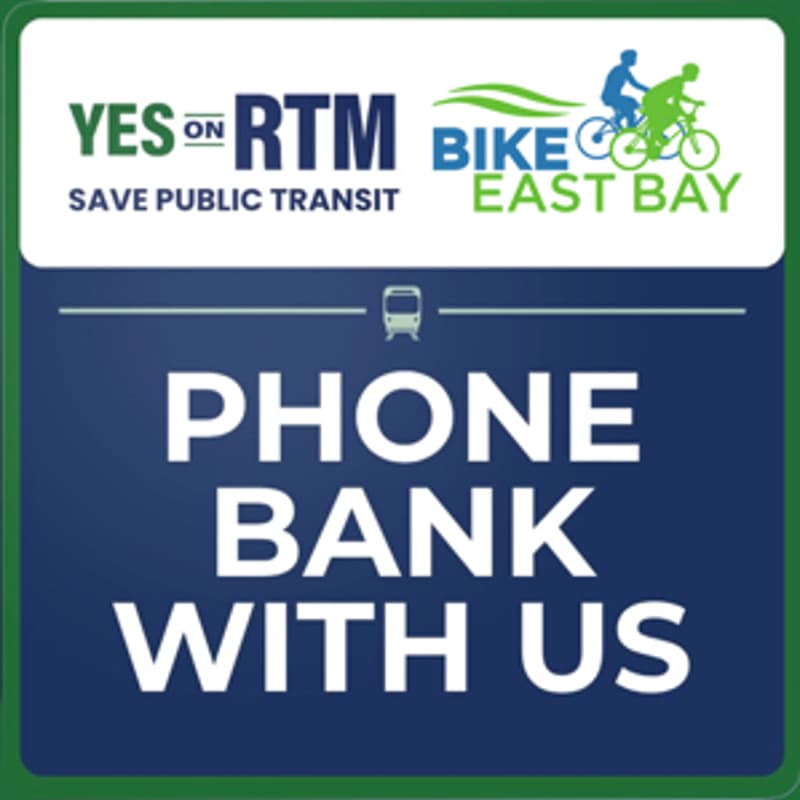 Cover Image for Hybrid Phonebank with Bike East Bay for Alameda County!