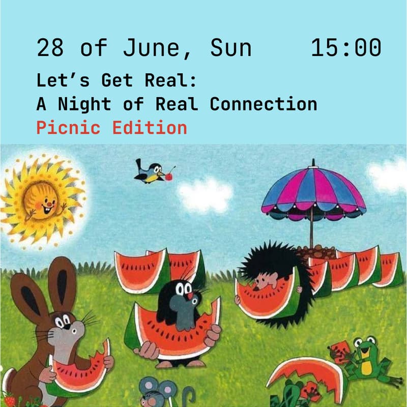 Cover Image for Let’s Get Real: A Night of Real Connection - Picnic Edition