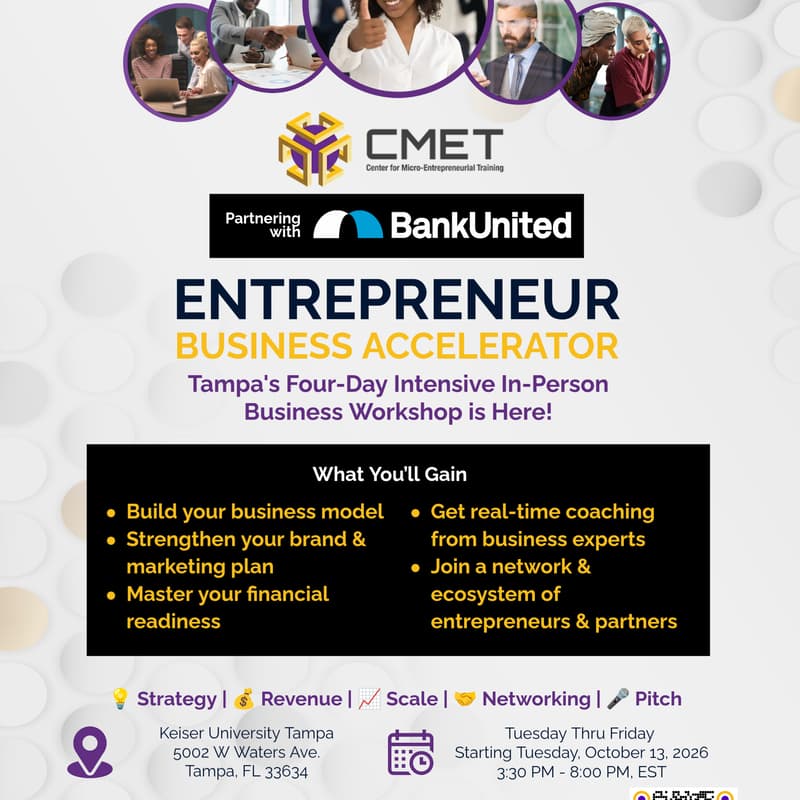 Cover Image for CMET Tampa 4-Day Intensive Entrepreneur Business AcceleratorOctober 13–16, 2026 | Presented by CMET in Partnership with BankUnited