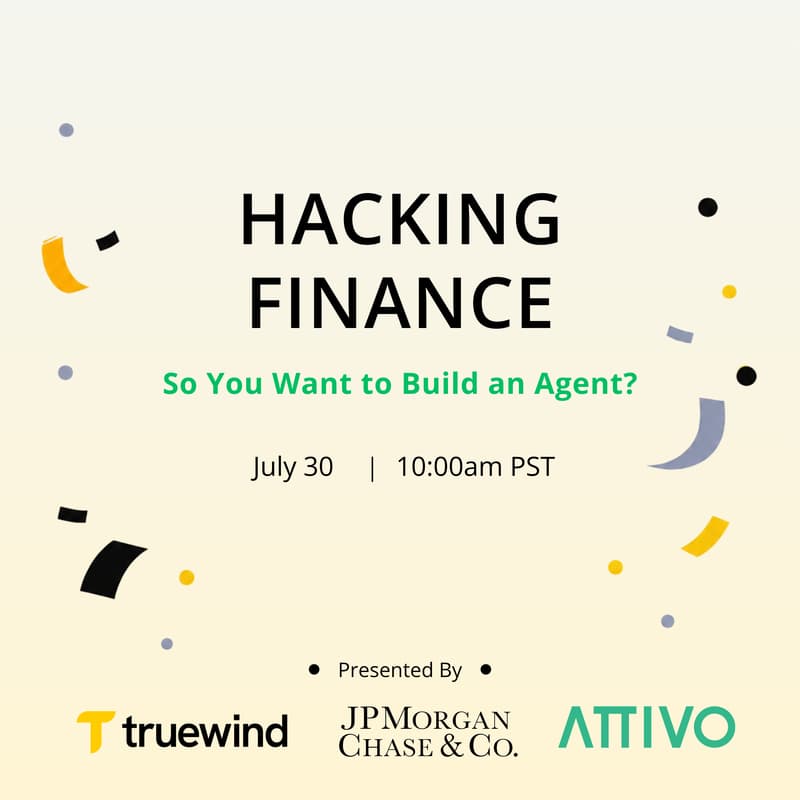 Cover Image for Hacking Finance: So You Want to Build an Agent?