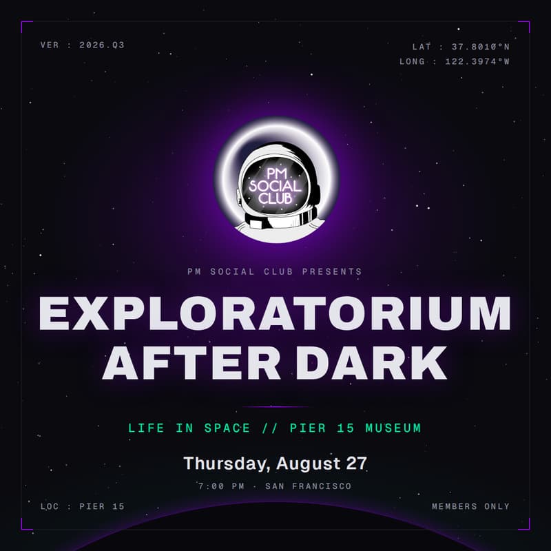 Cover Image for ๐ PMSC: Exploratorium Museum After Dark | Life in Space
